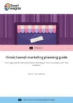 Omnichannel marketing planning guide